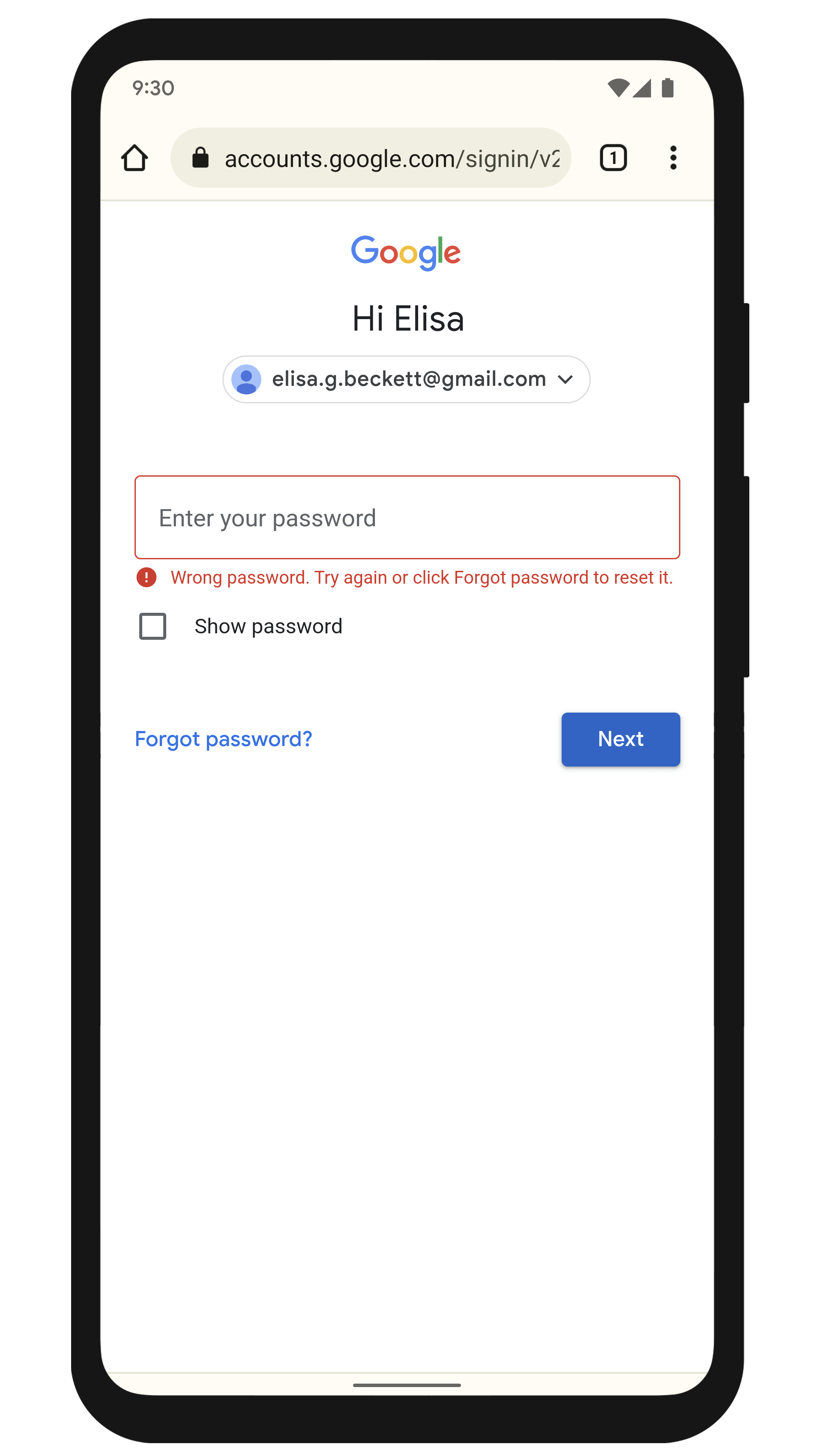 Why can't I log in, when I try it on another device, it says that the  password is incorrect. My email was not notified that the password was  changed and when I